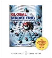 Global Marketing : Contemporary Theory, Practice, and Cases -- Paperback （Internatio）