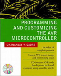 Programming and Customizing the Avr Microcontroller -- Book