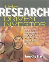 The Research Driven Investor : How to Use Information, Data, and Analysis for Investment Success