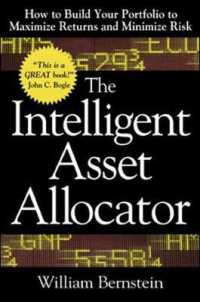 The Intelligent Asset Allocator : How to Build Your Portfolio to Maximize Returns and Minimize Risk