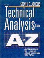 テクニカル分析Ａ－Ｚ（第２版）<br>Technical Analysis from a to Z : Covers Every Trading Tool...from the Absolute Breadth Index to the Zig Zag （2 SUB）