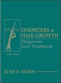 毛髪成長障害（第２版）<br>Disorders of Hair Growth : Diagnosis and Treatment （2 SUB）