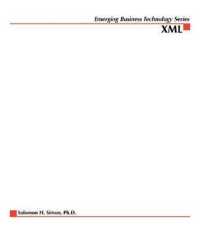 XML : eCommerce Solutions for Business and IT Managers
