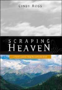 Scraping Heaven : A Family's Journey Along the Continental Divide