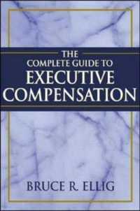 役員報酬完全ガイド<br>The Complete Guide to Executive Compensation