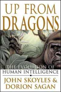 Up from Dragons : The Evolution of Human Intelligence