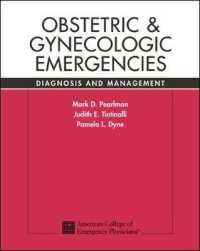 Obstetric & Gynecologic Emergencies : Diagnosis and Management