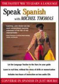 Speak Spanish with Michel Thomas (Speak... with Michel Thomas)