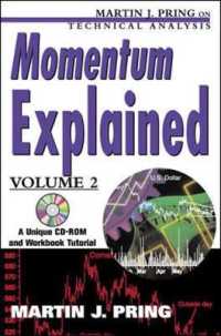 Momentum Explained (Martin J. Pring on Technical Analysis Series) 〈2〉 （PAP/CDR）