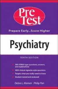 Psychiatry : PreTest Self-Assessment & Review （10TH）