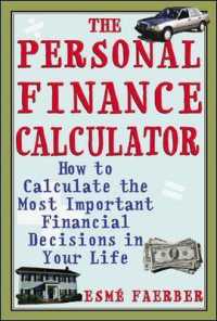 The Personal Finance Calculator : How to Calculate the Most Important Financial Decisions in Your Life