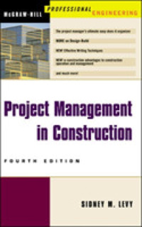 Project Management in Construction (Mcgraw-hill Professional Engineering) （4TH）