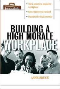 Building a HIgh Morale Workplace (Briefcase Books Series)
