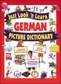 Just Look N Learn German Picture Dictionary (Just Look N Learn Picture Dictionary Series) （Bilingual）