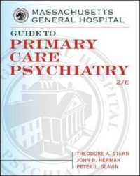 Massachusetts General Hospital Guide to Primary Care Psychiatry （2ND）