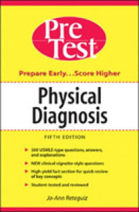 Pre Test: Physical Diagnosis Pre-Test Self-Assessment and Review （5th Edition）