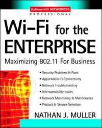 Wi-Fi for the Enterprise: Maximizing 802.11 for Business (McGraw-Hill Networking Professional")