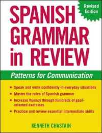 Spanish Grammar in Review : Patterns for Communication （2 Revised）