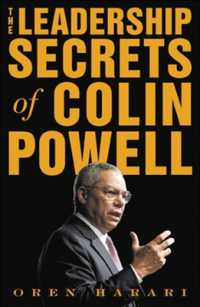 パウエル国務長官に学ぶリーダーシップ<br>The Leadership Secrets of Colin Powell