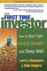 First Time Investor : How to Start Safe, Invest Smart, and Sleep Well （3 SUB）