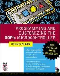 Programming and Customizing the Oopic Microcontroller : The Official Oopic Handbook （PAP/CDR）
