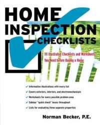 Home Inspection Checklists : 111 Illustrated Checklists and Worksheets You Need before Buying a Home