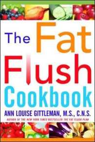 The Fat Flush Cookbook （Reprint）