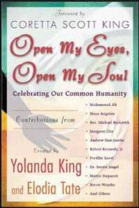 Open My Eyes, Open My Soul : Celebrating Our Common Humanity