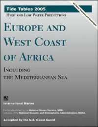 Tide Tables 2005 : Europe and West Coast of Africa, Including the Mediterranean Sea