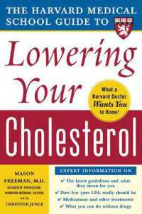 Harvard Medical School Guide to Lowering Your Cholesterol (Harvard Medical School Guides)