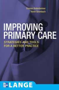 Improving Primary Care: Strategies and Tools for a Better Practice