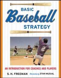Basic Baseball Strategy : An Introduction for Coaches and Players