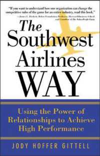 The Southwest Airlines Way （McGraw-Hill Pbk）