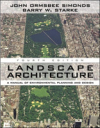 Landscape Architecture : A Manual of Environmental Planning and Design （4TH）