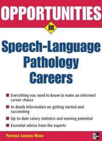 Opportunities in Speech-language Pathology Careers (Opportunities in) （1 Revised）