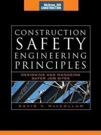 Construction Safety Engineering Principles : Designing and Managing Safer Job Sites