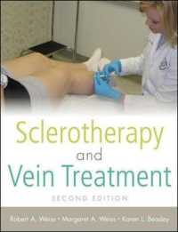 Sclerotherapy and Vein Treatment （2 HAR/DVD）