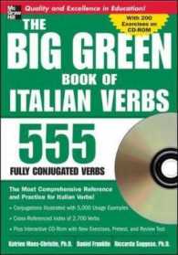 The Big Green Book of Italian Verbs : 555 Fully Conjugated Verbs （1 PAP/CDR）