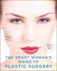 The Smart Woman's Guide to Plastic Surgery （2 REV UPD）