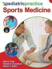 Pediatric Practice Sports Medicine (Pediatric Practice) （1ST）