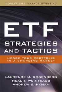 上場投資信託（ETF）の戦略と技術<br>ETF Strategies and Tactics : Hedge Your Portfolio in a Changing Market （1ST）