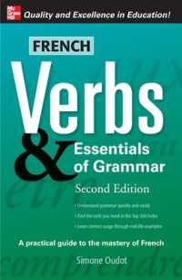 French Verbs & Essentials of Grammar, 2E （2ND）