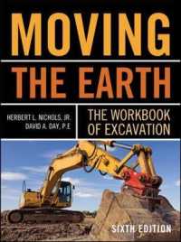 Moving the Earth : The Workbook of Excavation （6TH）
