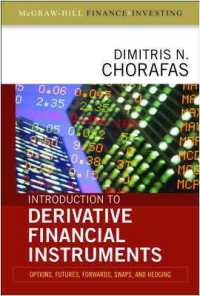 デリバティブ金融商品<br>Introduction to Derivative Financial Instruments : Options, Futures, Forwards, Swaps, and Hedging