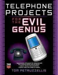 Telephone Projects for the Evil Genius (Evil Genius)