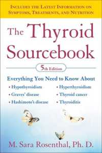 The Thyroid Sourcebook (5th Edition) (Sourcebooks) （5TH）