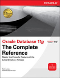 Oracle Database 11g : The Complete Reference （HAR/PSC）
