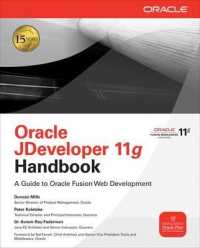 Oracle Jdeveloper 11g Handbook: A Guide to Fusion Web Development (Oracle (McGraw-Hill)")