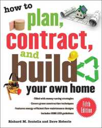 How to Plan, Contract, and Build Your Own Home, Fifth Edition （5TH）