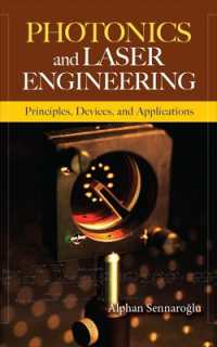 Photonics and Laser Engineering: Principles, Devices, and Applications